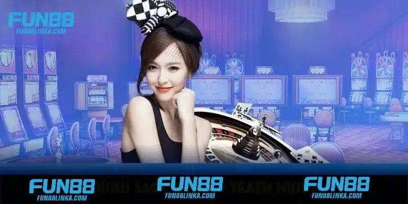 Giới thiệu tổng quan về nhà cái Fun88