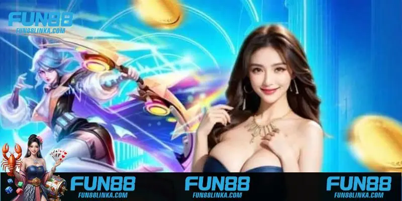 Khách hàng sẽ nhận được lợi ích gì tham gia Fun88
