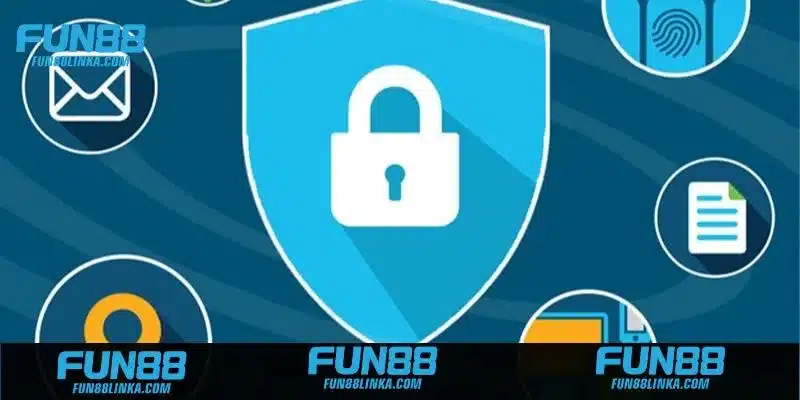 Giải đáp thắc mắc xoay quanh chính sách quyền riêng tư Fun88